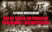 „Krwawe lato w Karpaczu" , czyli meeting literacki z Szymonem Wrzesińskim