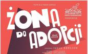 W JCK komedia "Żona do adopcji" 