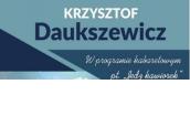  Krzysztof Daukszewicz w najnowszym programie satyrycznym