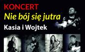 Koncert „Nie bój się jutra”