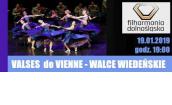Koncert  Valses de Vienne - Walce Wiedeńskie w Filharmonii Dolnośląskiej