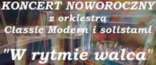 Koncert Noworoczny z orkiestrą Classic Modern