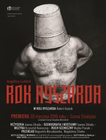 „Rok Ryszarda”  w Teatrze Norwida