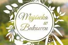 Piknik Majowy w Bukowcu