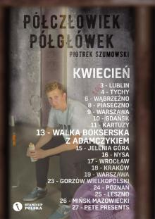 „Półczłowiek, półgłówek” - Piotr Szumowski w Jeleniej Górze