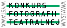 Wystawa Konkurs Fotografii Teatralnej