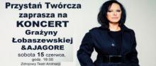 Koncert Grażyny Łobaszewskiej & Ajagore – Greatest Hits
